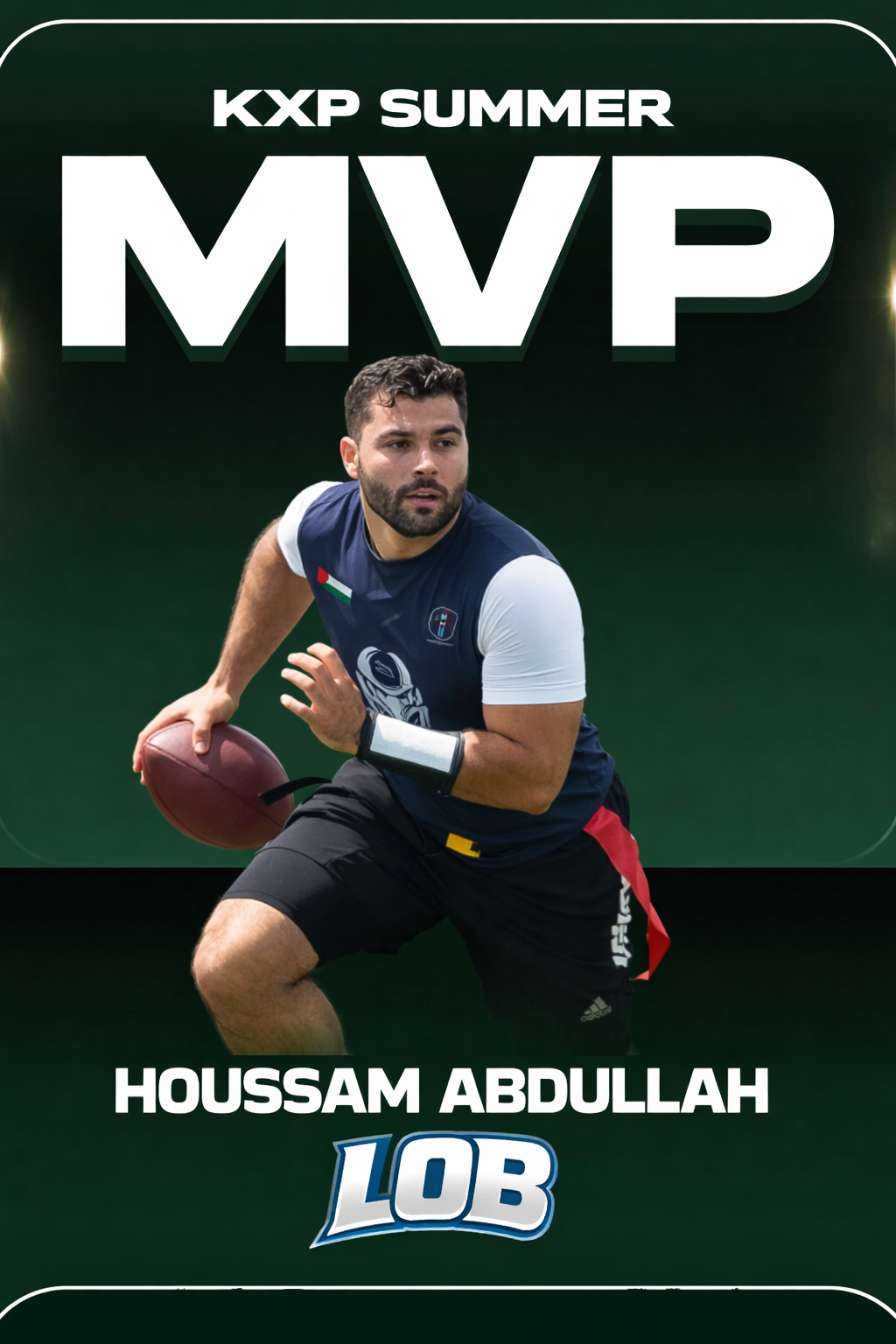 Summer 2025 MVP — Houssam Abdullah